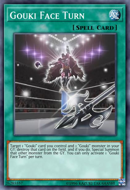 Changement de Face Gouki