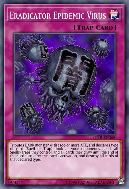 Virus Épidémique d'Éradication