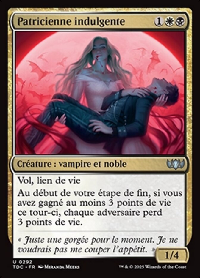 Patricienne indulgente