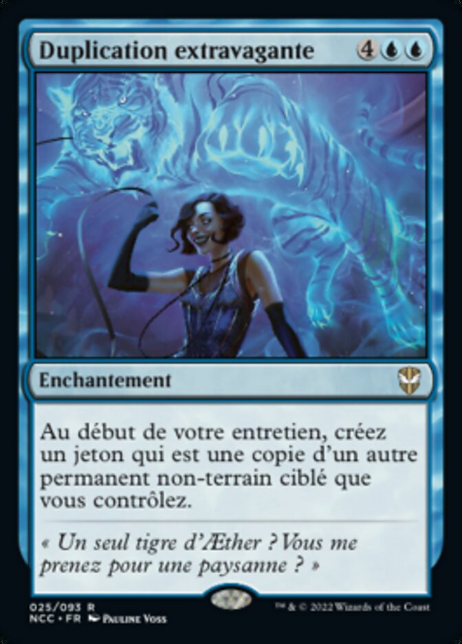 Duplication extravagante