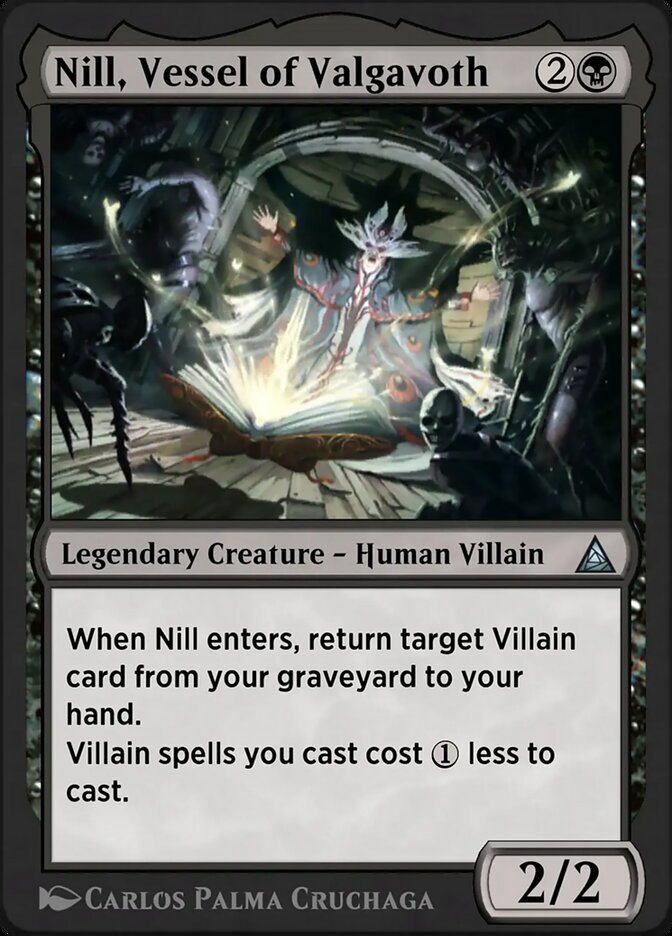 Nill, Vessel of Valgavoth
