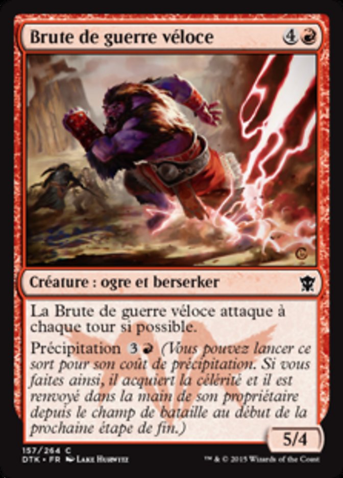 Brute de guerre véloce