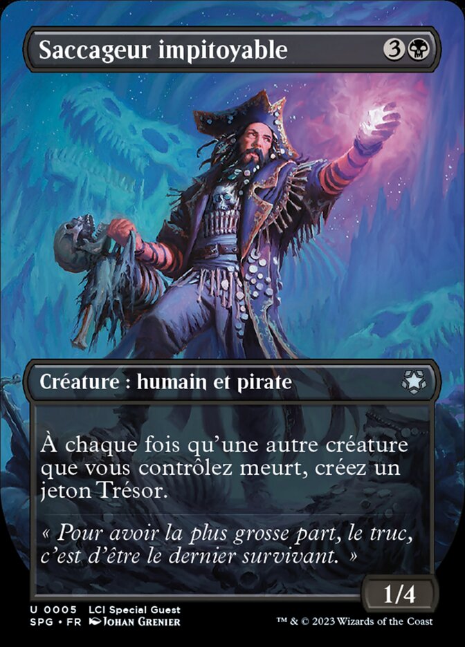 Saccageur impitoyable