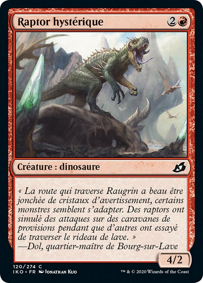 Raptor hystérique