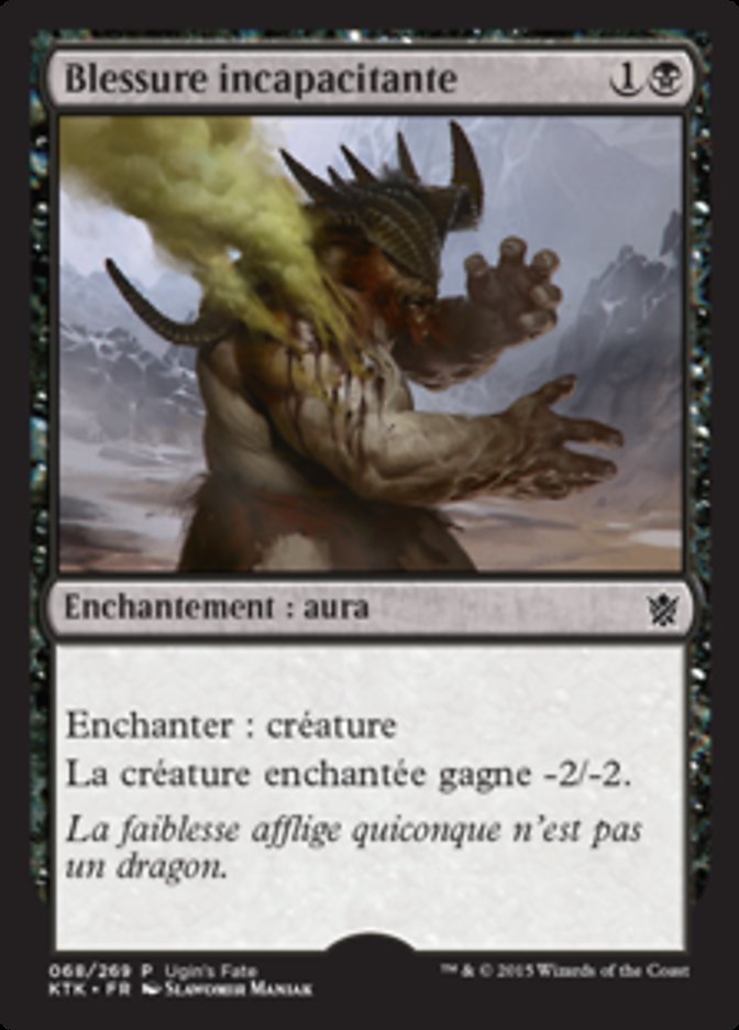 Blessure incapacitante