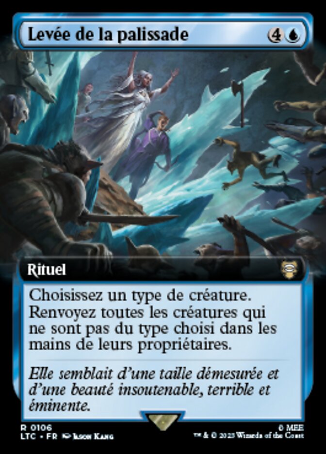 Levée de la palissade