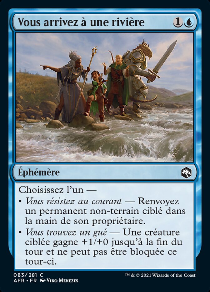 Vous arrivez à une rivière