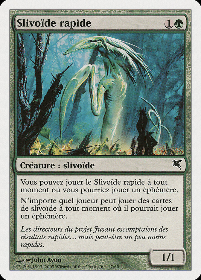 Slivoïde rapide