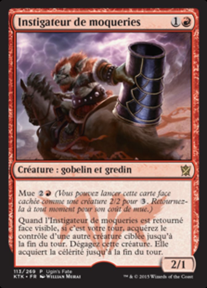 Instigateur de moqueries