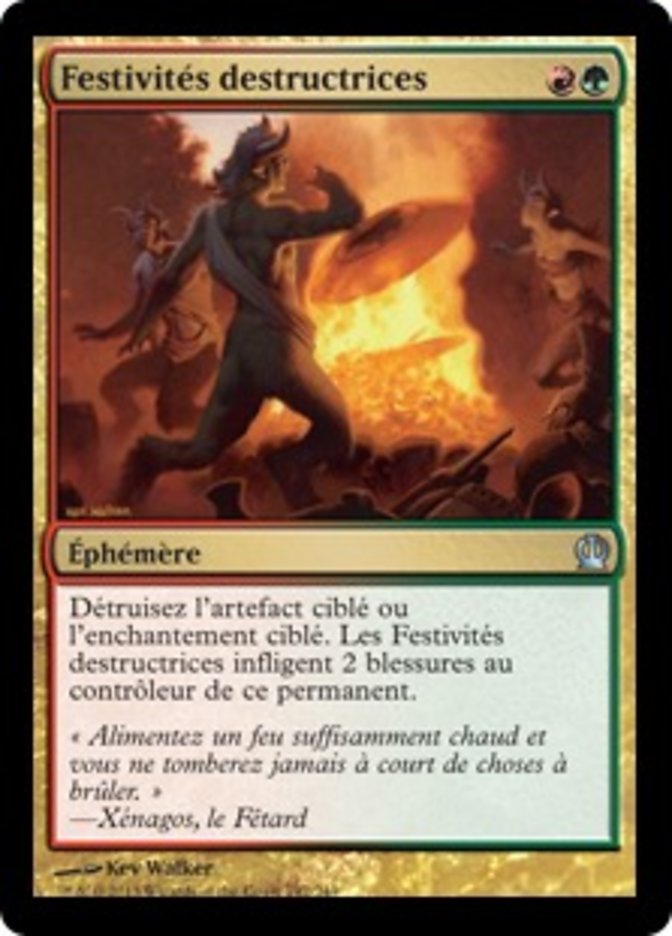 Festivités destructrices