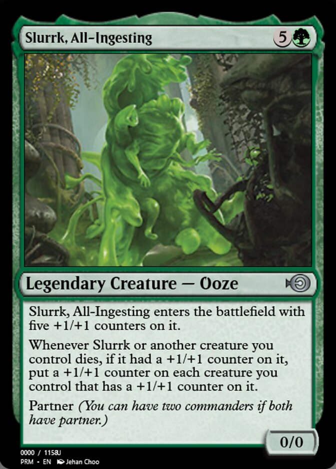 Slurrk, All-Ingesting