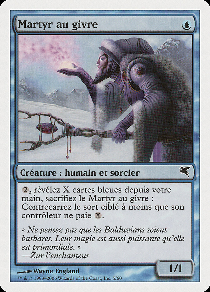 Martyr au givre