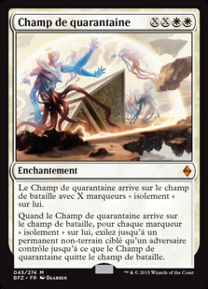 Champ de quarantaine