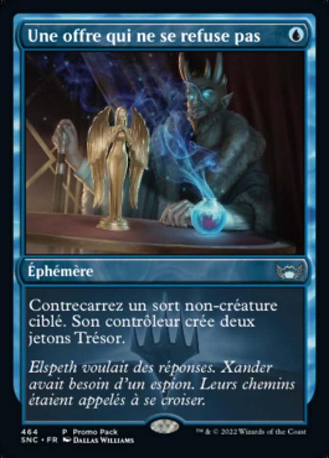 Une offre qui ne se refuse pas