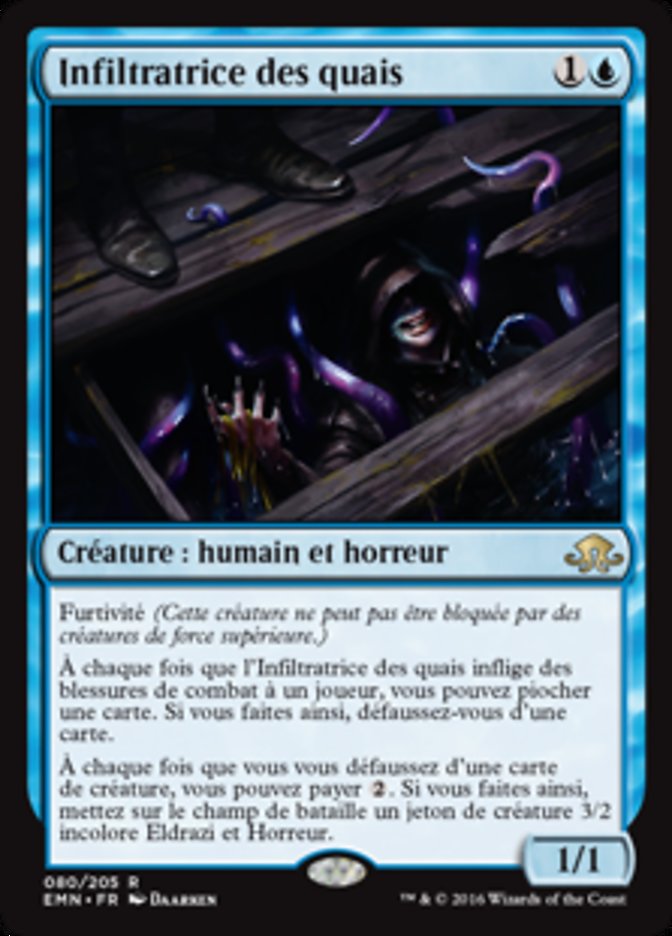 Infiltratrice des quais