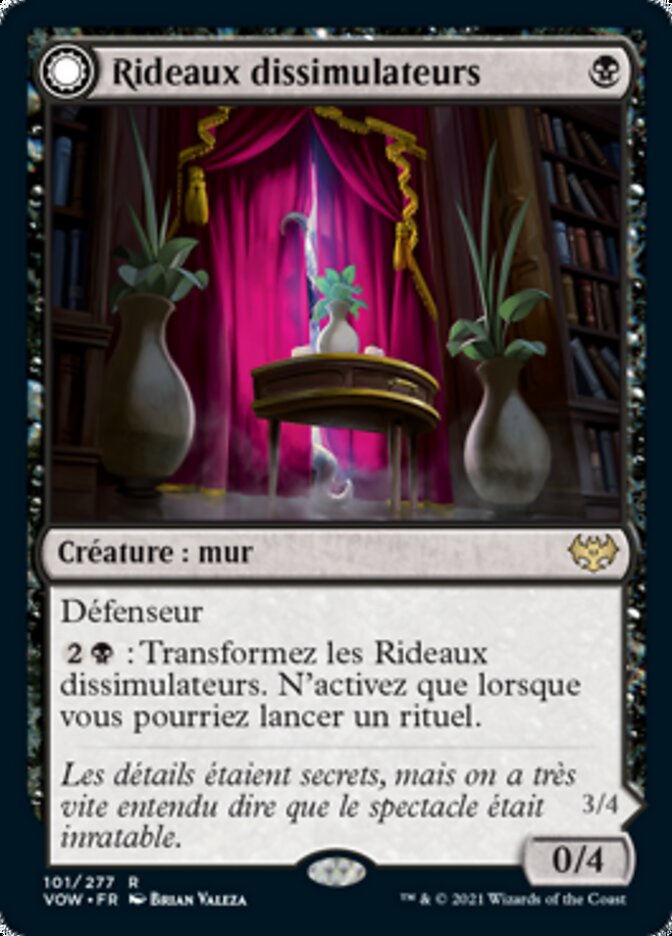 Rideaux dissimulateurs