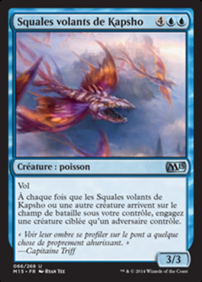 Squales volants de Kapsho