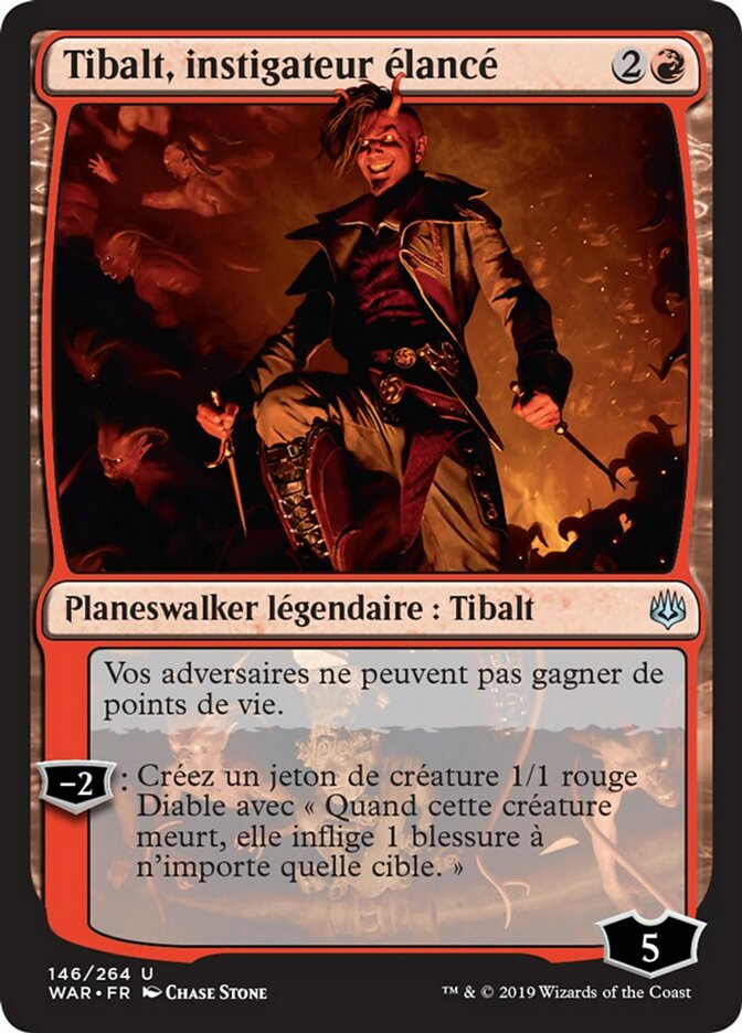 Tibalt, instigateur élancé