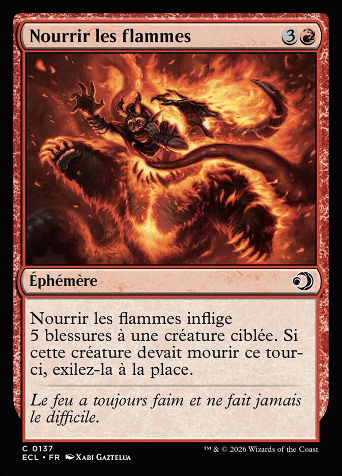 Nourrir les flammes