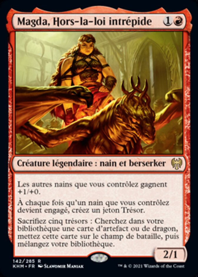 Magda, Hors-la-loi intrépide
