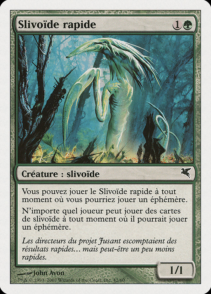 Slivoïde rapide