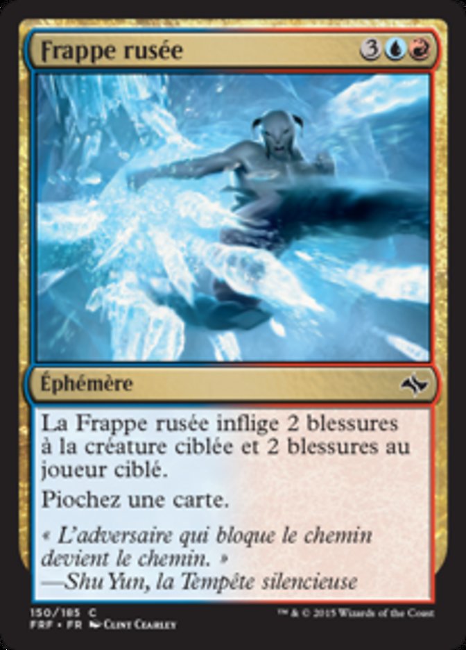 Frappe rusée