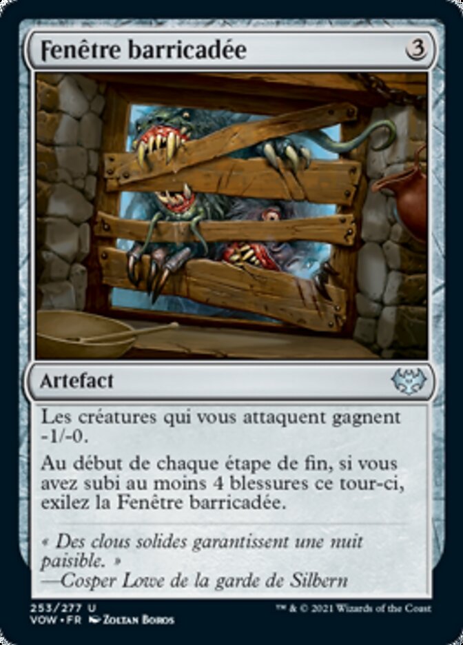 Fenêtre barricadée
