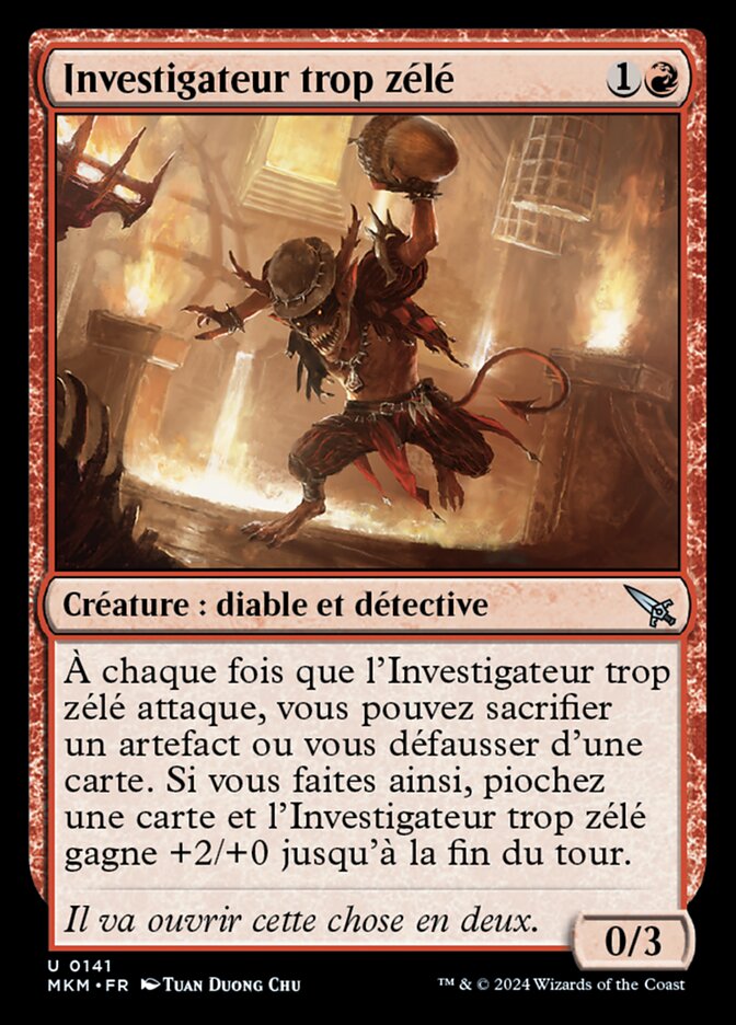 Investigateur trop zélé