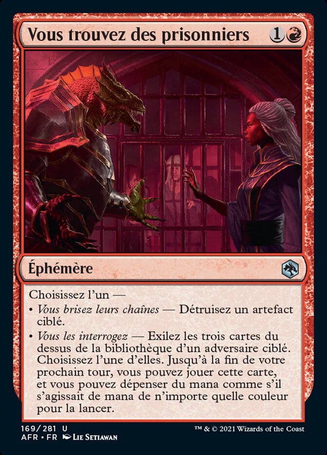 Vous trouvez des prisonniers