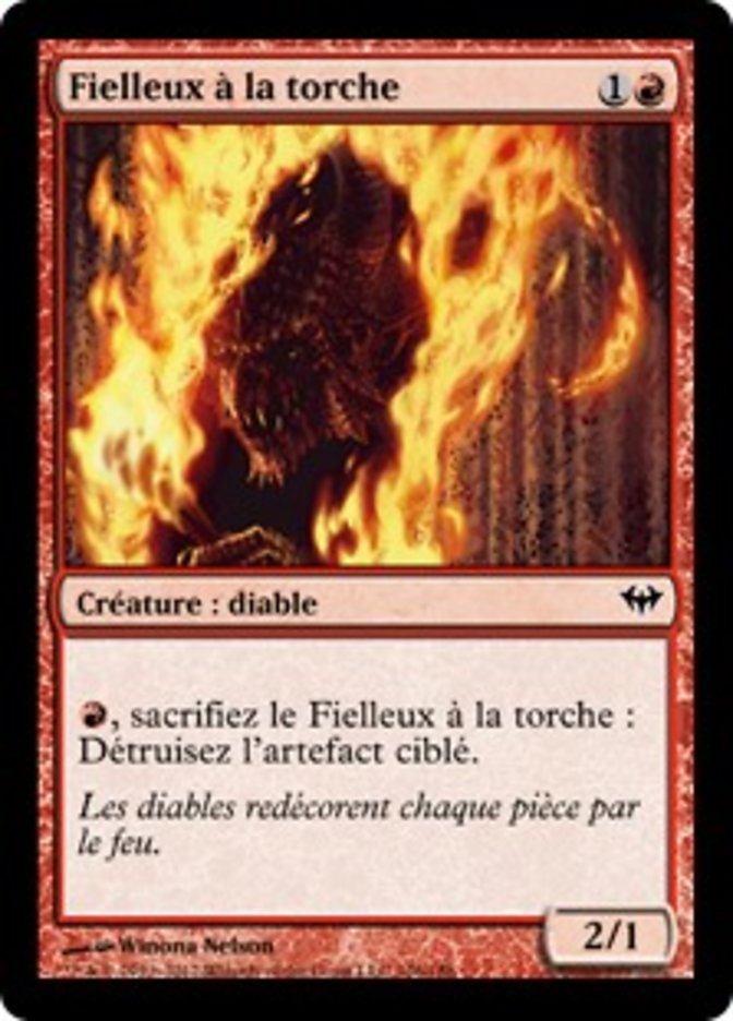 Fielleux à la torche