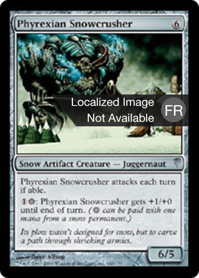 Écrabouilleur de neige phyrexian