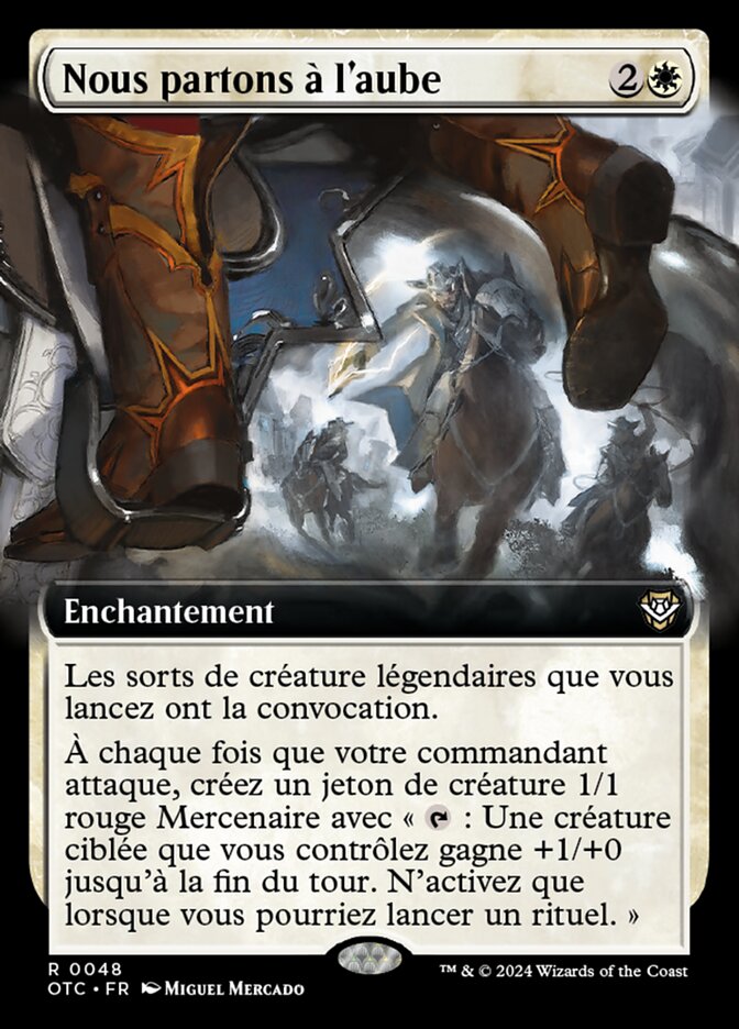 Nous partons à l'aube