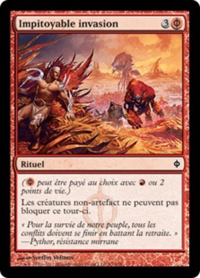 Impitoyable invasion