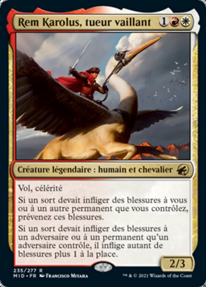 Rem Karolus, tueur vaillant