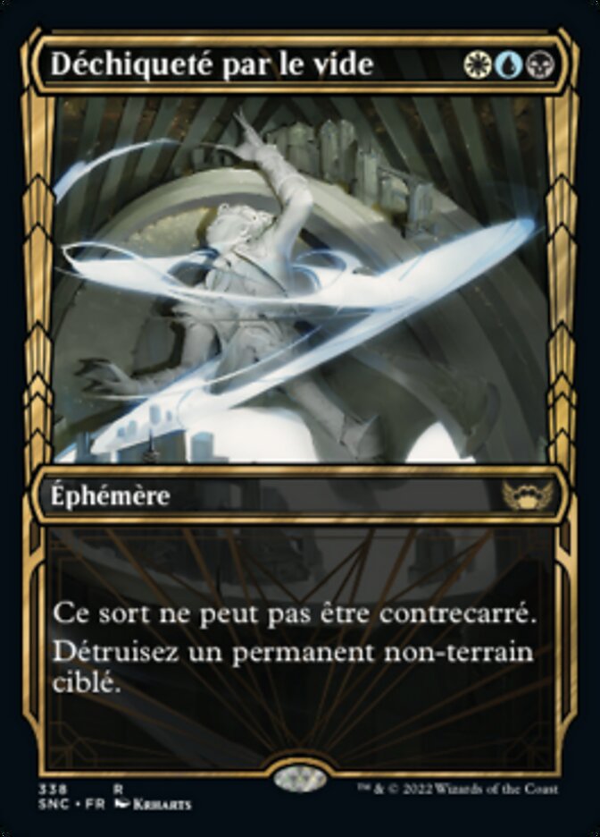 Déchiqueté par le vide