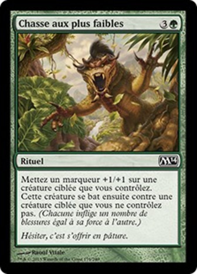 Chasse aux plus faibles