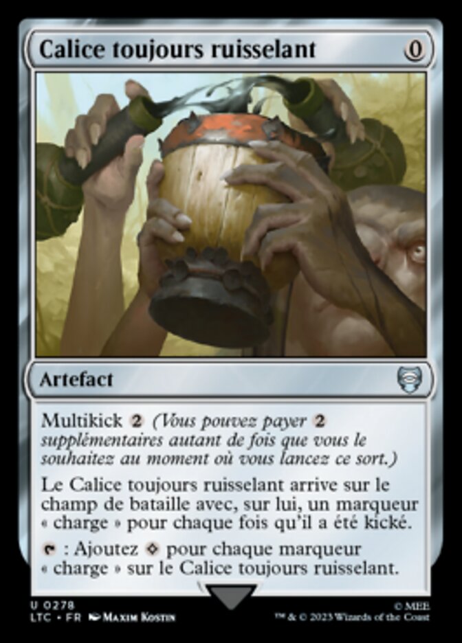 Calice toujours ruisselant