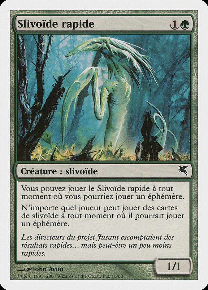 Slivoïde rapide