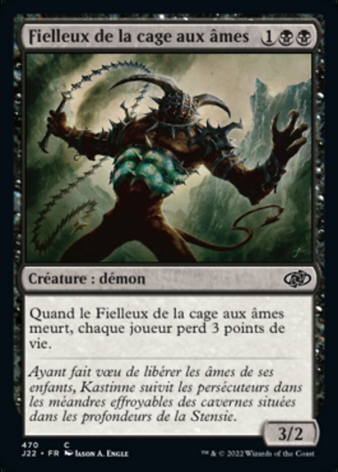 Fielleux de la cage aux âmes