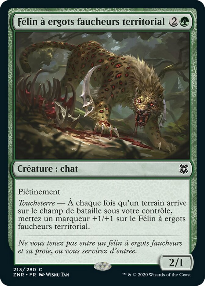 Félin à ergots faucheurs territorial