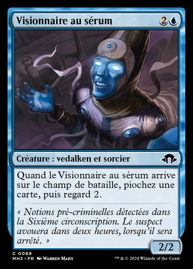 Visionnaire au sérum
