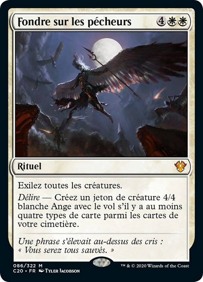 Fondre sur les pécheurs