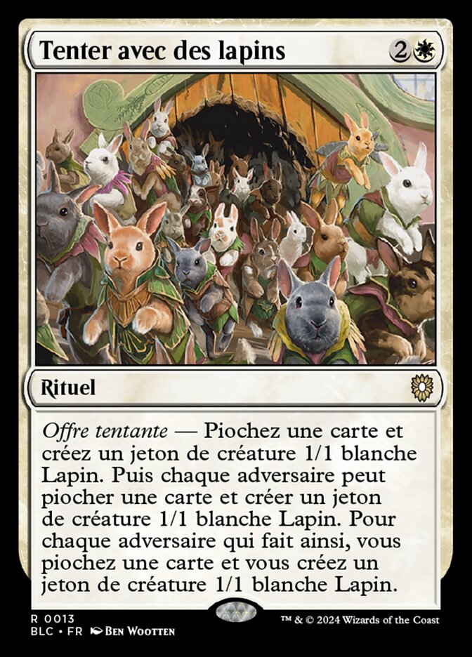 Tenter avec des lapins