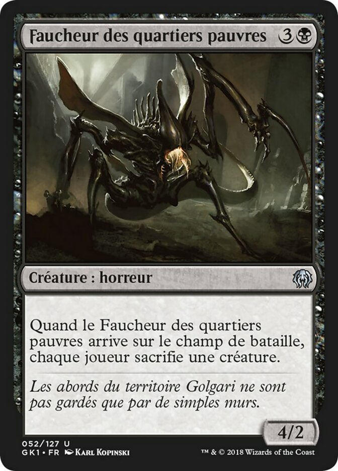 Faucheur des quartiers pauvres