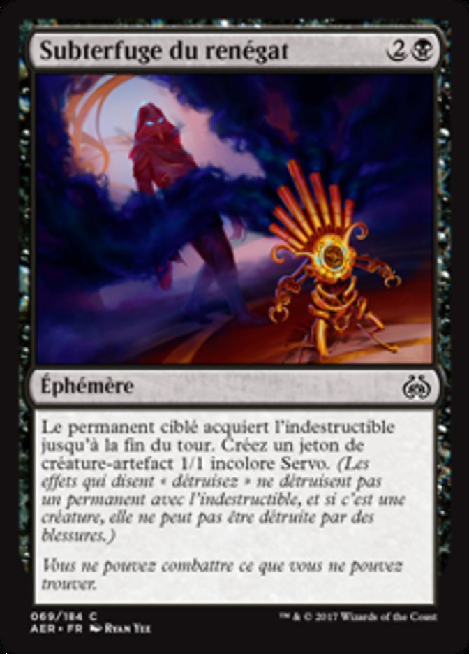 Subterfuge du renégat