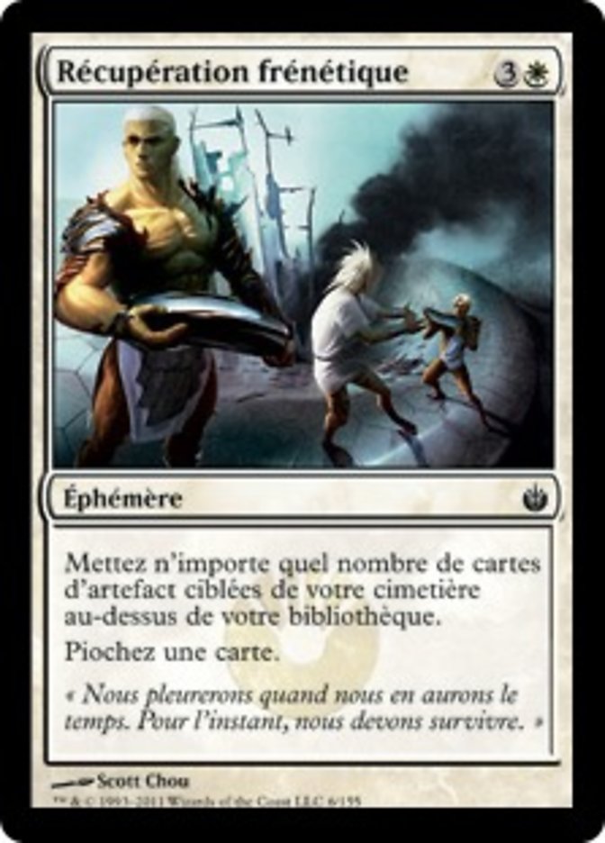 Récupération frénétique