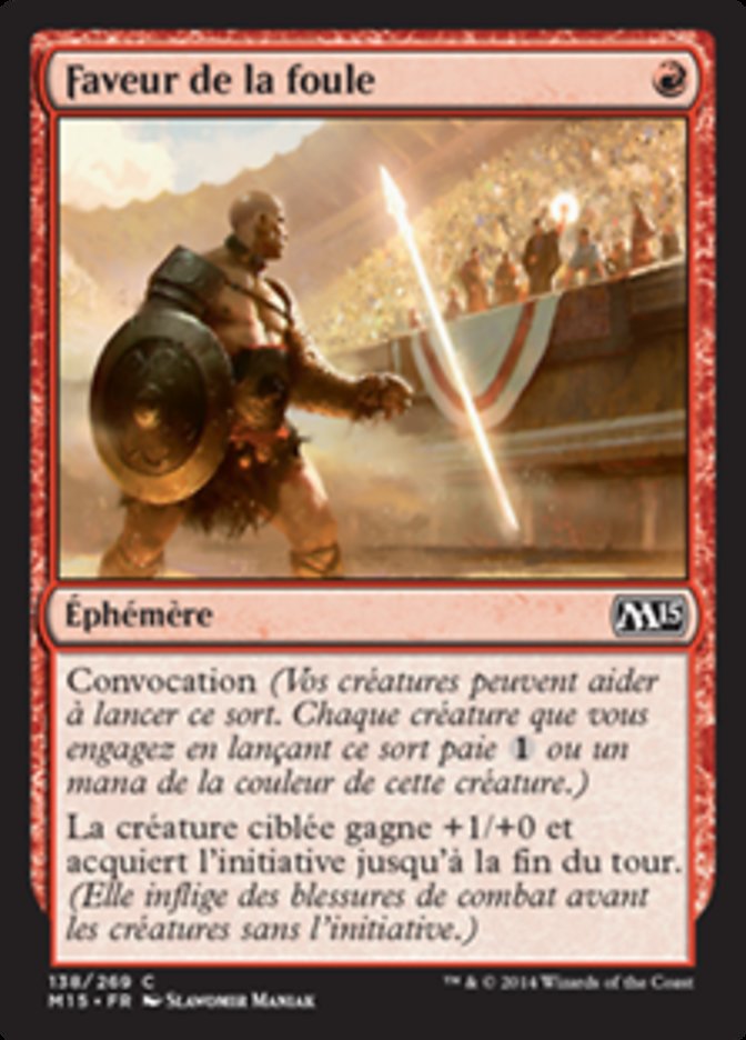 Faveur de la foule