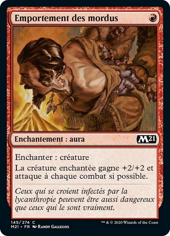 Emportement des mordus