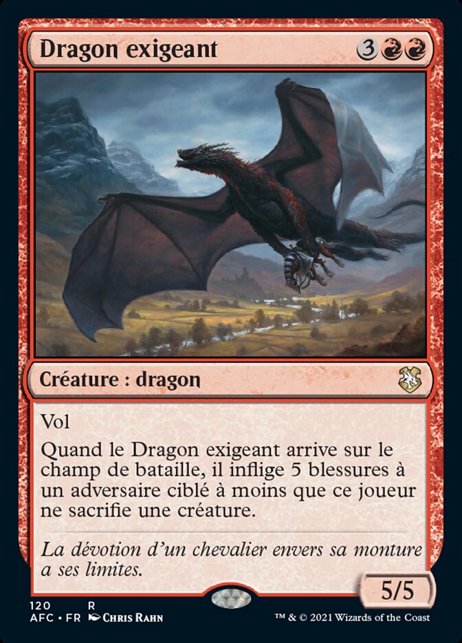 Dragon exigeant