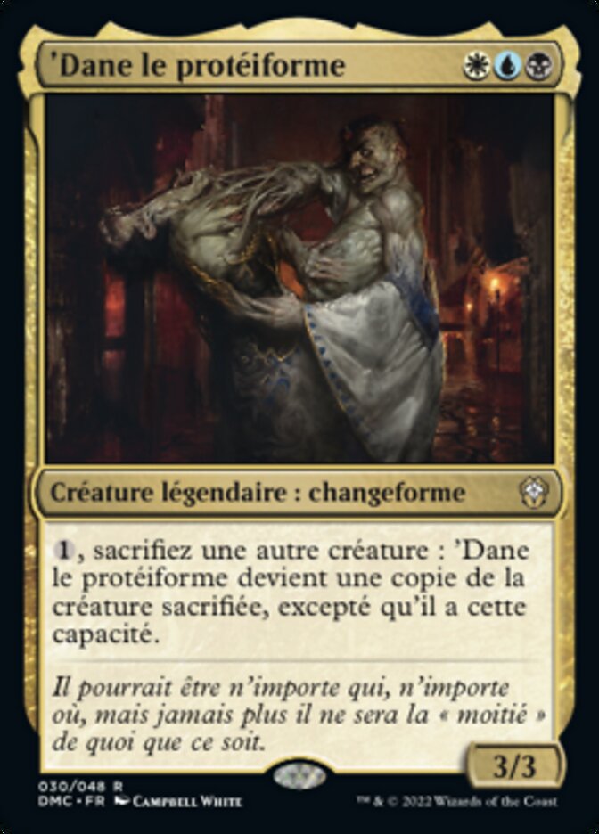 'Dane le protéiforme